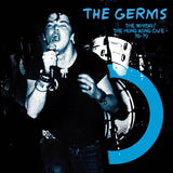 The Germs - Whisky Hong Kong Cafe (Blue LP Vinyl) UPC: 889466485213