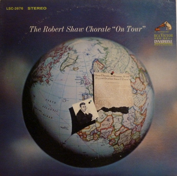 Robert Shaw Chorale, The : The Robert Shaw Chorale "On Tour" (LP,Stereo)