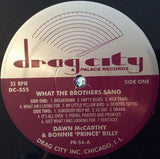 Dawn McCarthy & Bonnie "Prince" Billy : What The Brothers Sang (LP,Album)