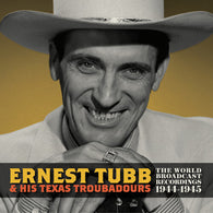 Ernest Tubb and His Texas Troubadours - World Broadcast Recordings 1944/1945 (RSD 2024, LP Vinyl) UPC: 711574936212