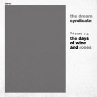 The Dream Syndicate - Sketches For The Days Of Wine And Roses (RSD 2024, LP Vinyl) UPC: 809236000828