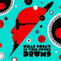 Omar Sosa - Omar Sosa's 88 Well Tuned Drums (RSD 2024, LP Vinyl) UPC: 616444103520
