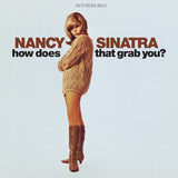 Nancy Sinatra - How Does That Grab You? (RSD 2024, Orange Cream LP Vinyl) UPC: 826853219112