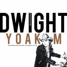Dwight Yoakam - Beginning And Then Some: The Albums Of The 80s (RSD 2024, 4CDs) UPC: 603497835652