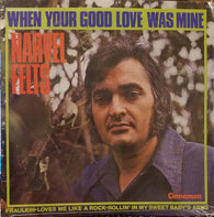 Narvel Felts : When Your Good Love Was Mine (LP,Stereo)