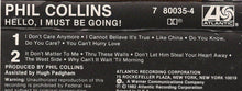 Phil Collins : Hello, I Must Be Going! (Album)