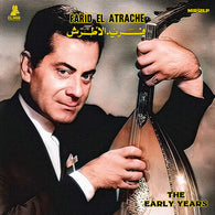 Farid el Atrache - The Early Years | فريد الأطرش (LP) UPC: 3701270203630