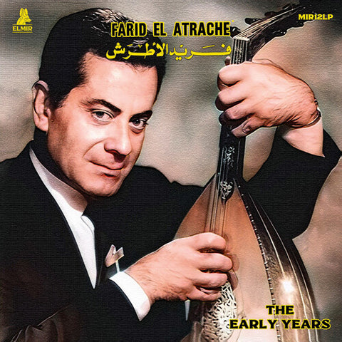 Farid el Atrache - The Early Years | فريد الأطرش (LP) UPC: 3701270203630