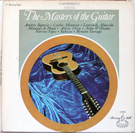 Andrés Segovia • Carlos Montoya • Laurindo Almeida • Manitas de Plata • Alirio Díaz • John Williams (7) • Narciso Yepes • Sabicas • Renata Tarragó : The Masters Of The Guitar (LP,Compilation)