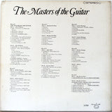 Andrés Segovia • Carlos Montoya • Laurindo Almeida • Manitas de Plata • Alirio Díaz • John Williams (7) • Narciso Yepes • Sabicas • Renata Tarragó : The Masters Of The Guitar (LP,Compilation)