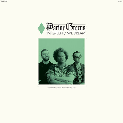 Parlor Greens - In Green We Dream (Opaque Green LP Vinyl) UPC: 674862663422