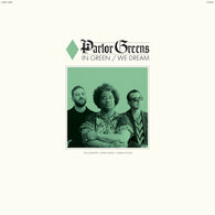 Parlor Greens - In Green We Dream (Opaque Green LP Vinyl) UPC: 674862663422