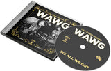 Tha Dogg Pound - W.A.W.G. (CD) UPC: 797885145970
