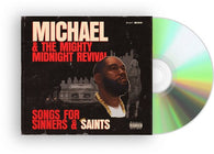 Killer Mike - Michael & The Mighty Midnight Revival - Songs For Sinners And Saints (CD) UPC: 888072632134