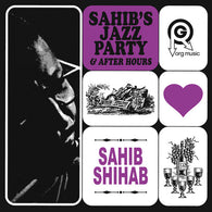 Sahib Shihab - Sahib's Jazz Party & After Hours (RSD Black Friday 2024, 2LP Vinyl) UPC: 711574944217