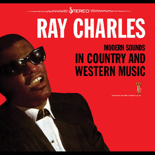 Ray Charles - Modern Sounds In Country And Western Music (LP Vinyl) UPC: 708857224616