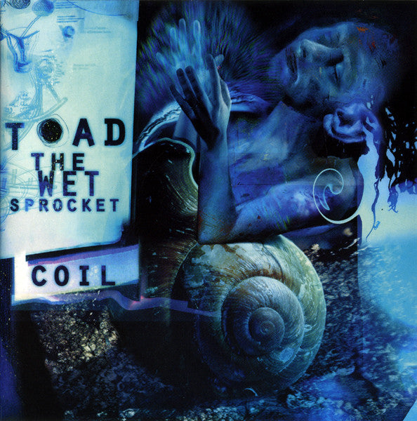 Toad The Wet Sprocket : Coil (Album,Enhanced,Stereo)