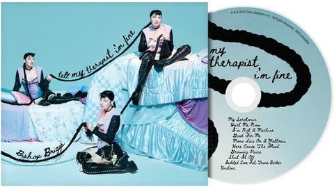 Bishop Briggs - Tell My Therapist I'm Fine (CD) UPC: 198704040818