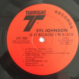 Syl Johnson : Is It Because I’m Black (LP,Album,Reissue)