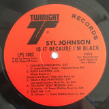 Syl Johnson : Is It Because I’m Black (LP,Album,Reissue)