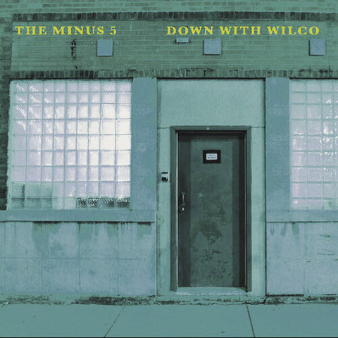 The Minus 5 - Down With Wilco (RSD Black Friday 2024, Sky Blue LP Vinyl) UPC: 634457161535