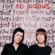 Tegan and Sara - So Jealous (20th Anniversary) (RSD Black Friday 2024, 2LP Vinyl) UPC: 603497821624