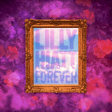 Lilly Hiatt - Forever Album cover