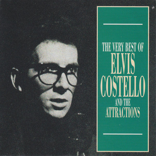 Elvis Costello & The Attractions : The Very Best Of Elvis Costello And The Attractions (Compilation)