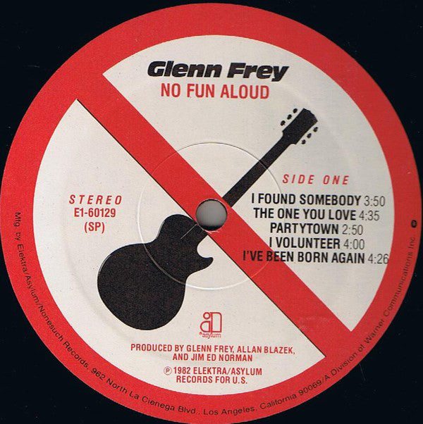 Glenn Frey : No Fun Aloud (LP,Album,Stereo)