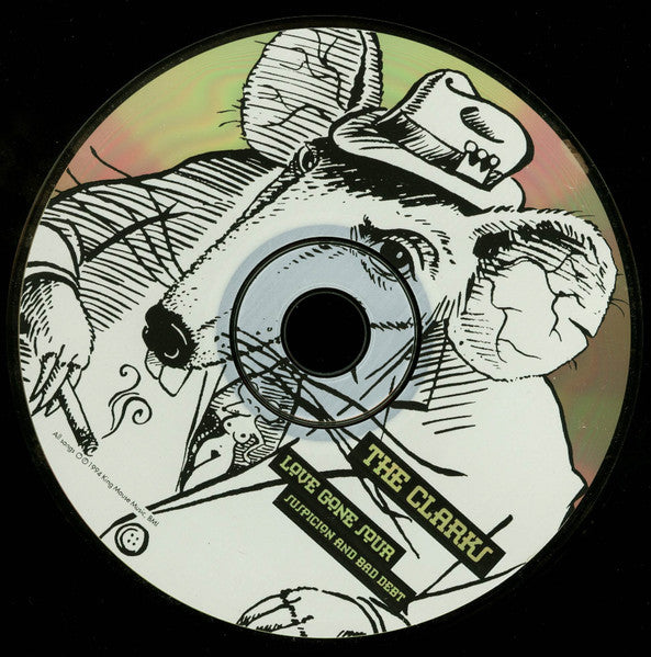 Clarks (4), The : Love Gone Sour Suspicion And Bad Debt (Album)