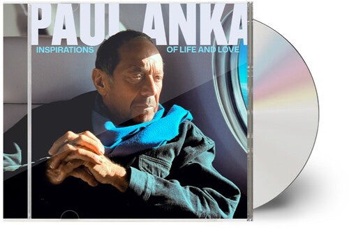Paul Anka - Inspirations of Life and Love (CD) UPC: 792755666821