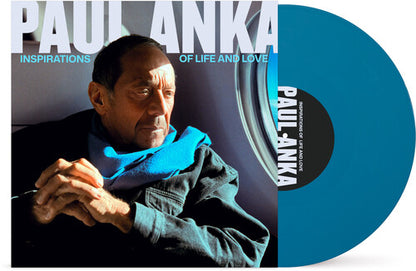 Paul Anka - Inspirations of Life and Love (Blue LP Vinyl) UPC: 792755667064