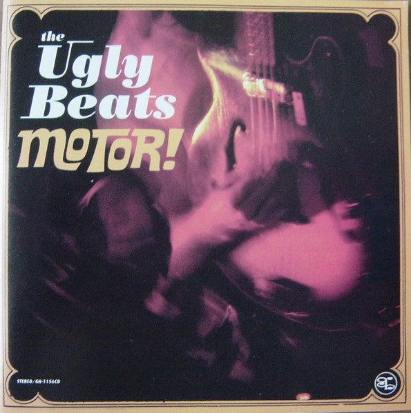 Ugly Beats, The : Motor! (Album)