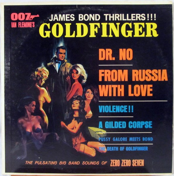 Zero Zero Seven Band, The : James Bond Thrillers!! (LP,Album,Mono)