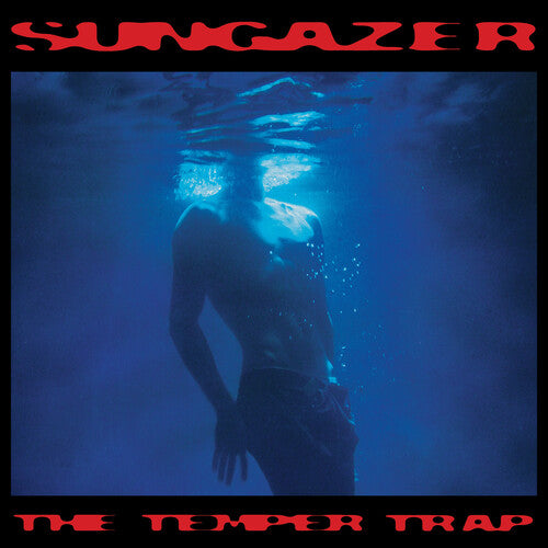 The Temper Trap - Sungazer (CD) UPC: 9341004150225