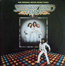 Various : Saturday Night Fever (The Original Movie Sound Track) (LP,Album,Compilation,Repress)