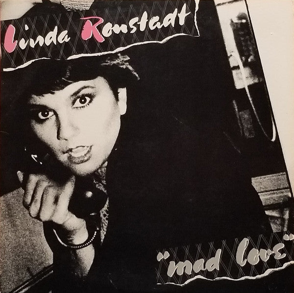 Linda Ronstadt : Mad Love (LP,Album,Stereo)