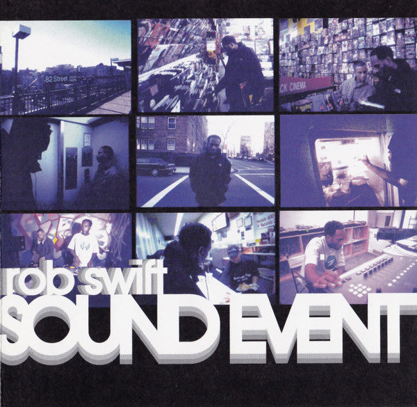Rob Swift : Sound Event (Album)