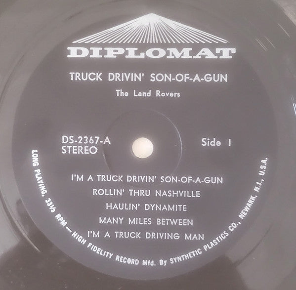 The Land Rovers : Truck Drivin' Son-Of-A-Gun (LP,Album)