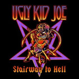 Ugly Kid Joe : Stairway To Hell (EP)