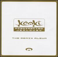 Keoki : Misdirected Jealousy - The Remix Album (Album)
