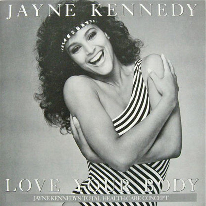 Jayne Kennedy : Love Your Body (LP,Album)