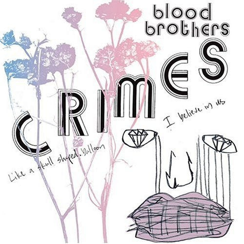 Blood Brothers, The : Crimes (LP)