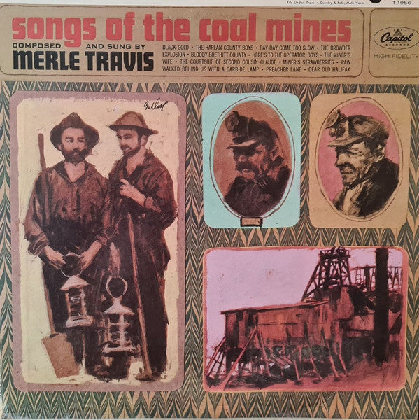 Merle Travis : Songs Of The Coal Mines (LP,Album,Mono)
