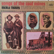 Merle Travis : Songs Of The Coal Mines (LP,Album,Mono)