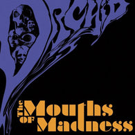Orchid (6) : The Mouths Of Madness (LP)