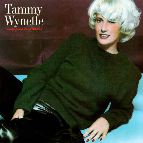 Tammy Wynette : Good Love & Heartbreak (LP,Album)