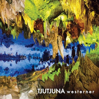 Tjutjuna : Westerner (LP,Album)