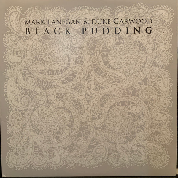 Mark Lanegan & Duke Garwood : Black Pudding (LP,Album)