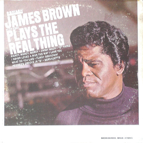 James Brown : Plays The Real Thing (LP,Album,Mono)
